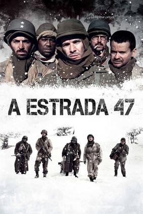 A Estrada 47